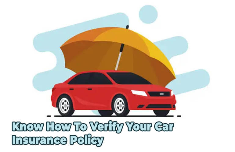 Don't Get Scammed, Know How To Verify Your Car Insurance Policy